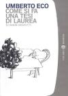 Come si fa una tesi di laurea. eBook