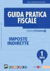 Guida pratica fiscale imposte indirette 1/2013. eBook