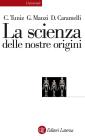 La scienza delle nostre origini. eBook