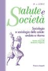 Sociologia e sociologia della salute: andata e ritorno. eBook