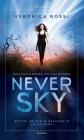 Never Sky. eBook