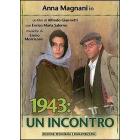 1943: un incontro