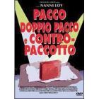 Pacco, doppio pacco e contropaccotto
