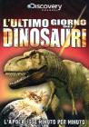 L' ultimo giorno dei dinosauri