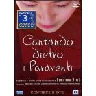 Cantando dietro i paraventi (2 Dvd)