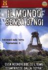 Il mondo senza di noi
