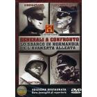 Generali a confronto. Eisenhower, Von Rundstedt, Patton, Von Kluge