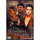 Una scommessa di troppo