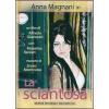 La sciantosa