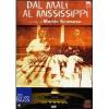 Dal Mali al Mississippi. The Blues