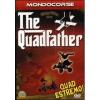 The Quadfather