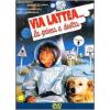 Via lattea... la prima a destra