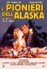 I pionieri dell'Alaska