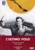 L' ultimo volo