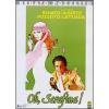 Oh, Serafina!