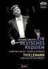 Johannes Brahms. Ein Deutsches Requiem
