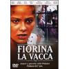 Fiorina la vacca