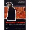 Milano trema: la polizia vuole giustizia