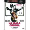 La Mala ordina (Edizione Speciale)