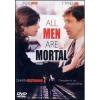 All Men Are Mortal