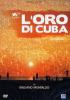 L' oro di Cuba
