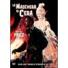 La maschera di cera