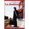 La destinazione