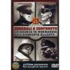 Generali a confronto. Eisenhower, Von Rundstedt, Patton, Von Kluge
