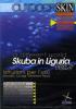 Skuba in Liguria. Vol. 2. Outdoor Skin