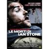 Le morti di Ian Stone