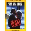 D.O.A. Dead on Arrival (Edizione Speciale)
