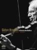 Gidon Kremer. Gidon Kremer & Kremerata Baltica