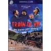 Train de vie. Un treno per vivere