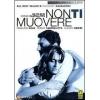 Non ti muovere