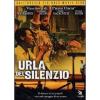 Urla del silenzio