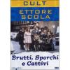 Brutti, sporchi e cattivi