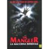 The Mangler. La macchina infernale
