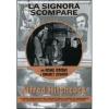 La signora scompare