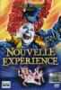Cirque du soleil. Nouvelle exp�riece