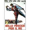 Mille frecce per il Re