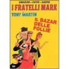 Il bazar delle follie