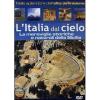 L' Italia dal cielo. Le meraviglie storiche e naturali della Sicilia
