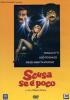 Scusa se � poco