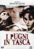 I pugni in tasca