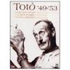 Tot� '49-'53 (Cofanetto 3 dvd)