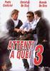 Attenti a quei 3