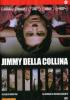 Jimmy della collina