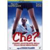 Che?