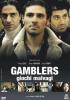 Gamblers. Giochi malvagi