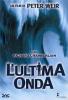 L' ultima onda